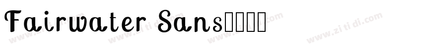 Fairwater Sans字体转换